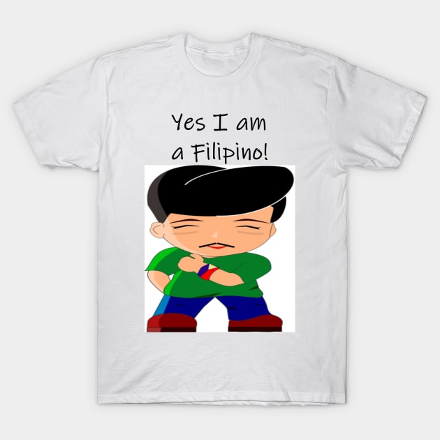 YES I AM FILIPINO - FUNNY DESIGN T-Shirt by STARNET